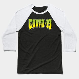 Covid19 Skateboard Baseball T-Shirt